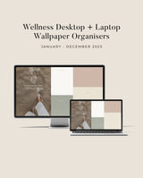 Wellness Desktop + Laptop Wallpaper Organisers (Digital)