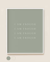 I am enough | Print